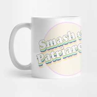 Smash the Patriarchy! Mug